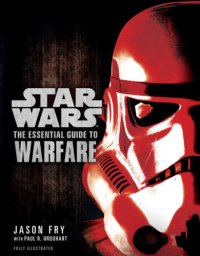 cover of the book Star Wars: The Essential Guide to Warfare