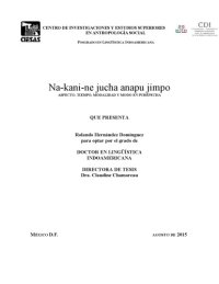 cover of the book Na-kani-ne jucha anapu jimpo. Aspecto, tiempo, modalidad y modo en purépecha