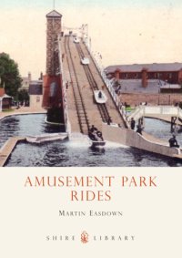 cover of the book Amusement Park Rides