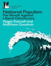 cover of the book National Populism: The Revolt Against Liberal Democracy