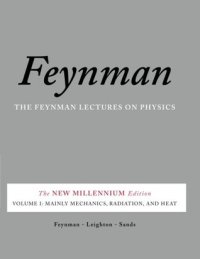 cover of the book Feynman Lectures on Physics Vol 1: Mainly Mechanics, Radiation & Heat