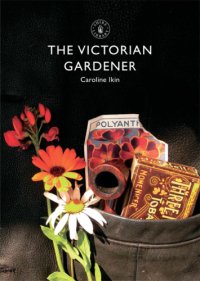 cover of the book The Victorian Gardener