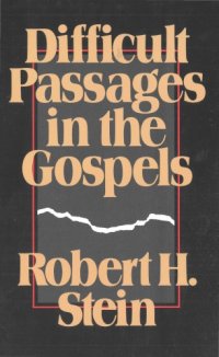 cover of the book Difficult Passages in the Gospels