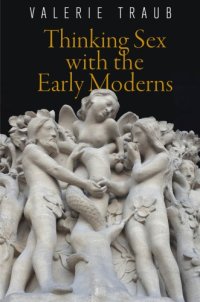 cover of the book Thinking Sex with the Early Moderns