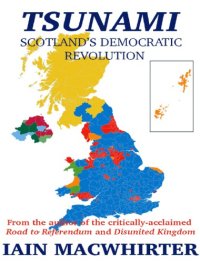 cover of the book Tsunami: Scotland’s Democratic Revolution