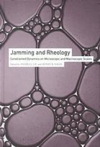 cover of the book Jamming and rheology : constrained dynamics on microscopic and macroscopic scales