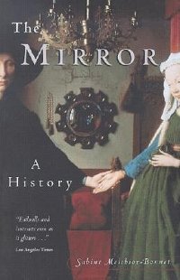 cover of the book The Mirror: A History