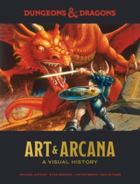 cover of the book Dungeons and Dragons Art and Arcana: A Visual History