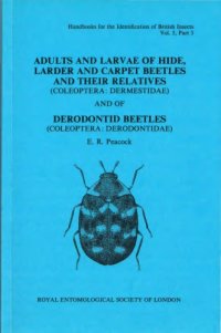 cover of the book Adults and larvae of hide, larder, and carpet beetles and their relatives (Coleoptera: Dermestidae) and of Derodontid beetle (Coleoptera: Derodontidae)