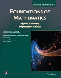 cover of the book Foundations of Mathematics: Algebra, Geometry, Trigonometry and Calculus