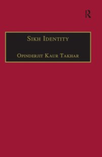 cover of the book Sikh Identity: An Exploration of Groups Among Sikhs