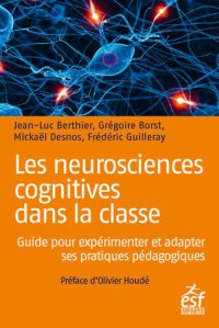 cover of the book Les neurosciences cognitives dans la classe