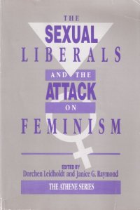 cover of the book The Sexual liberals and the attack on feminism