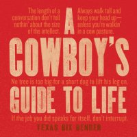 cover of the book A Cowboy’s Guide to Life