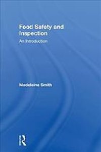 cover of the book Food safety and inspection : an introduction