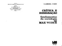 cover of the book Crítica e Resignação: fundamentos da sociologia de Max Weber