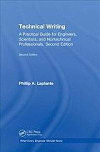 cover of the book Technical Writing: A Practical Guide for Engineers, Scientists, and Nontechnical Professionals