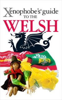 cover of the book Xenophobe’s Guide to the Welsh