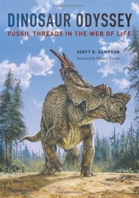 cover of the book Dinosaur odyssey: fossil threads in the web of life