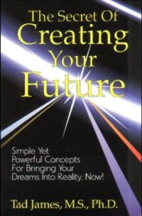 cover of the book Secret of Creating Your Future