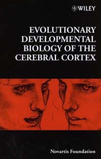 cover of the book Evolutionary developmental biology of the cerebral cortex