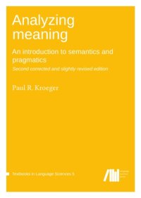 cover of the book Analyzing meaning: An introduction to semantics and pragmatics (Textbooks in Language Sciences 5)