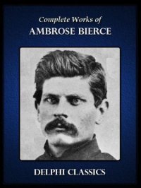 cover of the book Complete Works of Ambrose Bierce