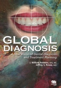 cover of the book Global Diagnosis: A New Vision of Dental Diagnosis and Treatment