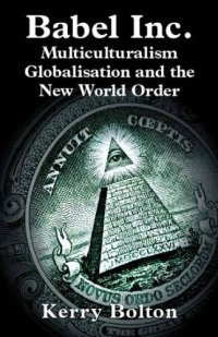 cover of the book Babel Inc.: Multiculturalism, Globalisation, and the New World Order