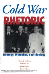 cover of the book Cold War rhetoric: strategy, metaphor, and ideology