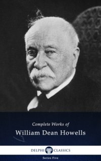 cover of the book Complete Works of William Dean Howells