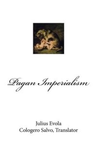 cover of the book Pagan Imperialism and Metaphysics of War