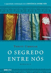 cover of the book O segredo entre nós