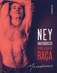 cover of the book Vira Lata de Raça - Memórias