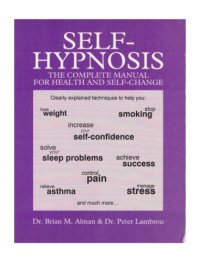 cover of the book Self-Hypnosis: The complete manual for health and self-change