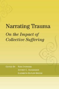 cover of the book Narrating Trauma: On the Impact of Collective Suffering