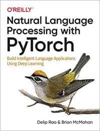 cover of the book Natural Language Processing with PyTorch: Build Intelligent Language Applications Using Deep Learning