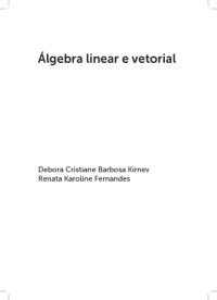 cover of the book Álgebra linear e vetorial