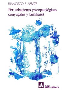 cover of the book Perturbaciones psicopatologicas conyugales y familiares