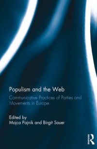 cover of the book Populism and the Web: Communicative Practices of Parties and Movements in Europe