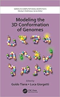 cover of the book Modeling the 3D Conformation of Genomes