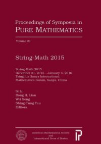 cover of the book String-Math 2015: December 31, 2015 - January 4, 2016, Tsinghua Sanya International Mathematics Forum, Sanya, China