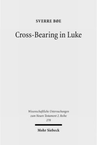 cover of the book Cross-Bearing in Luke