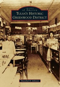 cover of the book Tulsa’s Historic Greenwood District