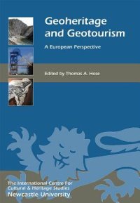 cover of the book Geoheritage and Geotourism: A European Perspective