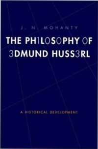 cover of the book The Philosophy of Edmund Husserl: A Historical Development