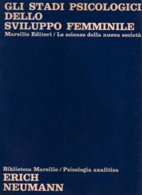 cover of the book Gli stadi psicologici dello sviluppo femminile