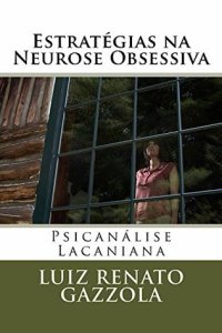 cover of the book Estratégias na Neurose Obsessiva: Psicanálise Lacaniana