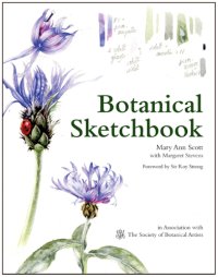 cover of the book Botanical Sketchbook: Inspiration and Guide to Keeping a Sketchbook