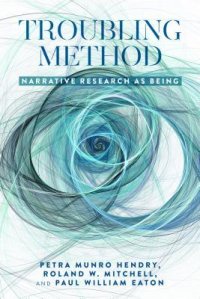 cover of the book Troubling Method: Narrative Research as Being